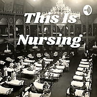 This Is Nursing