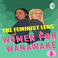 The Feminist Lens