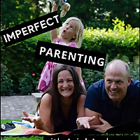 Imperfect Parenting