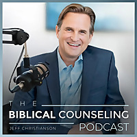 Biblical Counseling Podcast