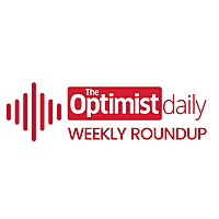 The Optimist Daily's Weekly Roundup