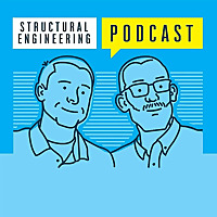 The Structural Engineering Podcast