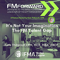 FMForward: Dedicated to the Rapidly Changing Landscape of Facility Management