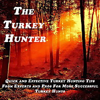 The Turkey Hunter Podcast with Andy Gagliano & Cameron Weddington | Turkey Hunting Tips, Strategies,