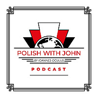 Polish with John
