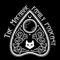 The Macabre Family Podcast