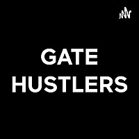 GATE HUSTLERS