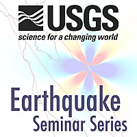 Earthquake Science Center Seminars