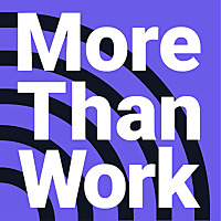 More Than Work