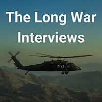 The Long War Interviews