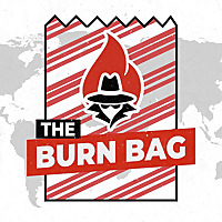 The Burn Bag Podcast