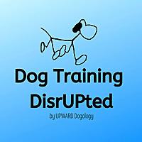 Dog Training DisrUPted
