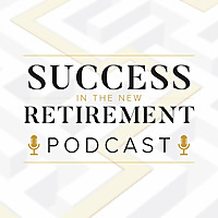 Success in the New Retirement