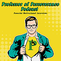 Professor of Perseverance Podcast