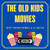The Old Kids Movies