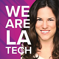 WeAreLATech Los Angeles Startups Podcast, hosted by Espree Devora