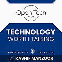OPEN Tech Talks: Technology worth Talking| Artificial Intelligence |Tools & Tips