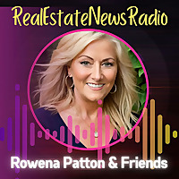 Real Estate News Radio with Rowena Patton