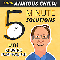 Your Anxious Child