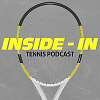 The Inside-In Tennis Podcast
