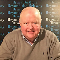 Bruce DuMont Podcasts / Beyond The Beltway