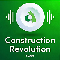 The Construction Revolution Podcast