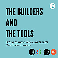 The Builders and The Tools