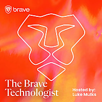 The Brave Technologist
