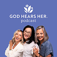 God Hears Her Podcast
