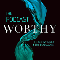 Worthy: Celebrating the Value of Women
