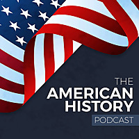 The American History Podcast
