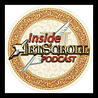 Inside ArtScroll Podcast