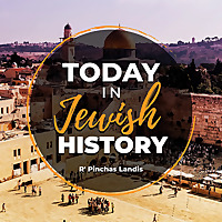 Today In Jewish History