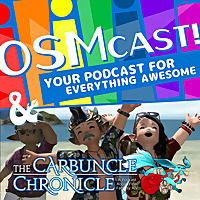 OSMcast! & The Carbuncle Chronicle