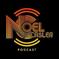The Noel Casler Podcast