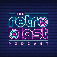 Retro Blast (Retro Gaming Podcast)