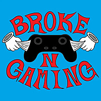 Broke 'N Gaming