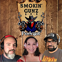 Smokin' Gunz Podcast