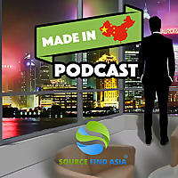 Made in China Podcast: International Business | Crowdfunding | Entrepreneurship