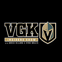 VGK Insider Show with Ryan Wallis and Daren Millard