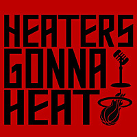 Heaters Gonna Heat