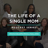 The Life of a Single Mom