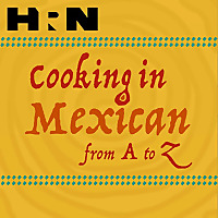 Cooking In Mexican From A to Z