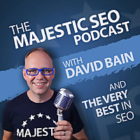 The Majestic SEO Podcast