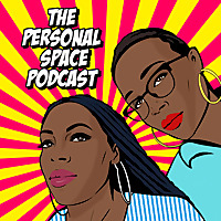 The Personal Space Podcast