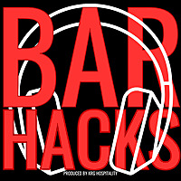 Bar Hacks