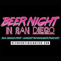 Beer Night in San Diego! Presented by Three B Zine Podcast!