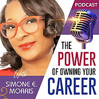The Power of Owning Your Career Podcast