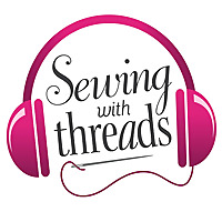 Threads Magazine Podcast: 'Sewing With Threads'