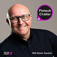 Fintech Chatter: Insights From Fintech Leaders